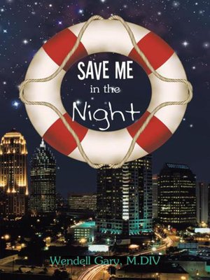 cover image of Save Me In The Night